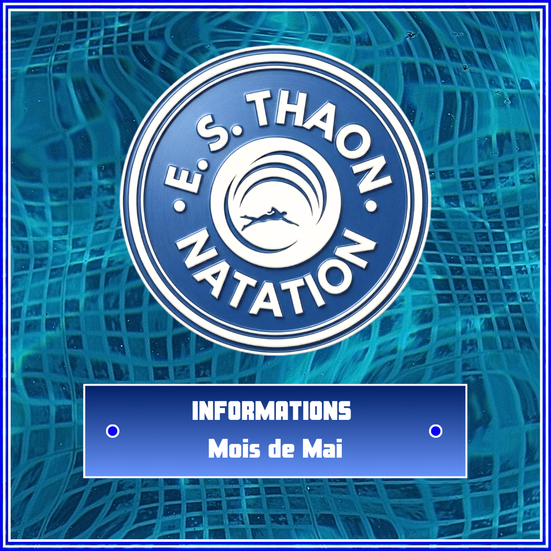 Informations - Mois de mai